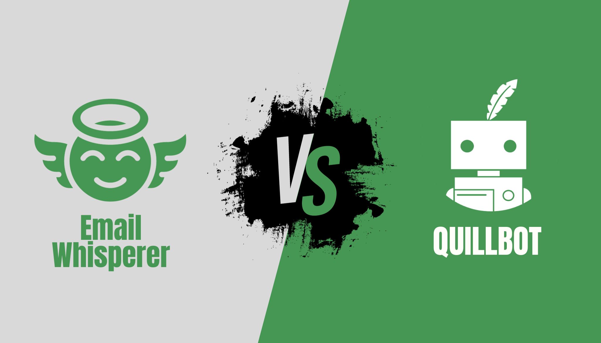 Quillbot Vs. Email Whisperer: Which tool comes out on top